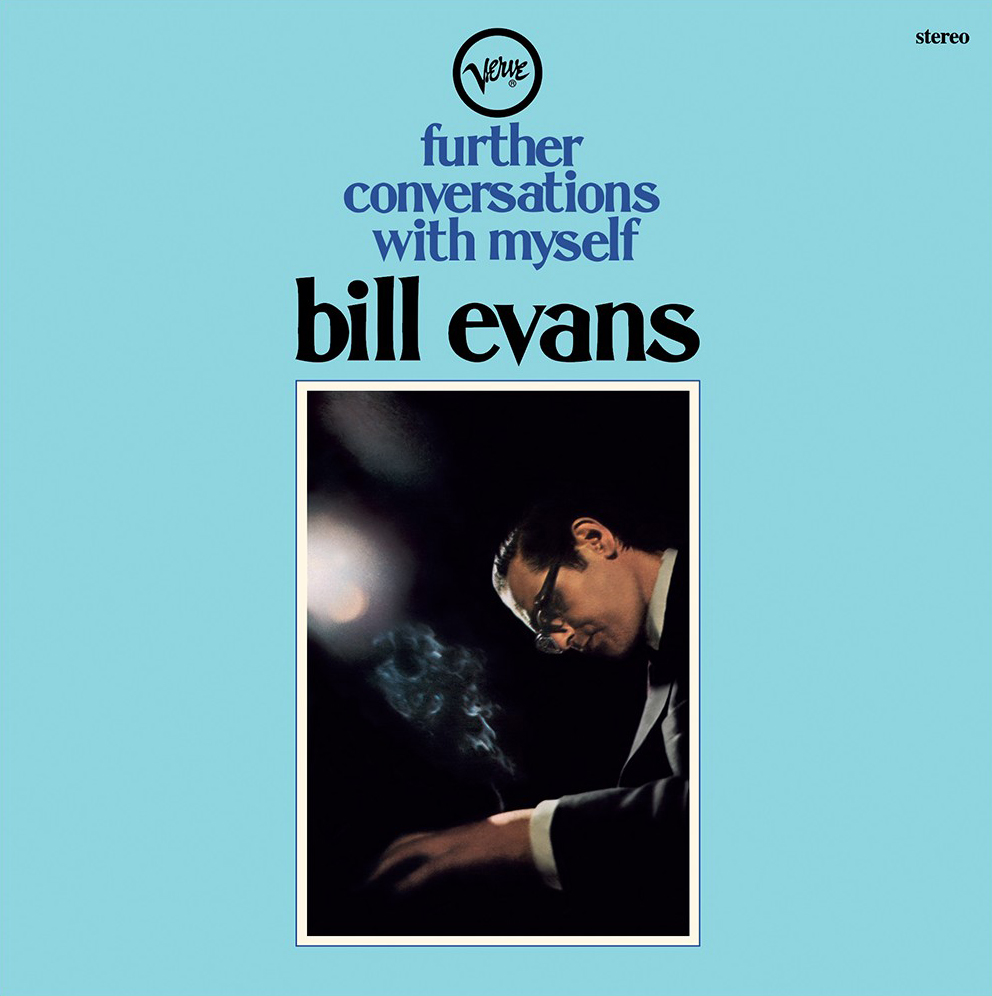 洋楽 Bill Evans Further Conversations With My Criticas | Further Conversations With Myself
